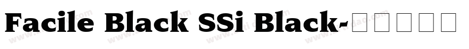 Facile Black SSi Black字体转换